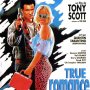 True Romance - Affiche du 13/05/2008 True Romance - Affiche du 13/05/2008