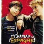 Un Château en Espagne - Affiche du 29/01/2008 Un Château en Espagne - Affiche du 29/01/2008