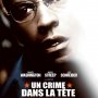 Un Crime dans la Tête - Affiche du 25/09/2007