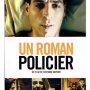 Un roman policier - Affiche du 26/03/2008 Un roman policier - Affiche du 26/03/2008