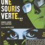Une Souris Verte... - Affiche du 25/09/2007