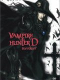 Vampire Hunter D : Bloodlust