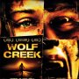 Wolf Creek - Affiche du 25/09/2007 Wolf Creek - Affiche du 25/09/2007