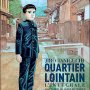 Quartier Lointain : une adaptation live ! - Menu DVD du 18/05/2008
